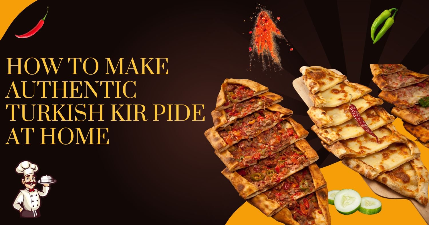 How to Make Authentic Turkish Kır Pide at Home